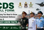 cds full form everything you need to know about combined defence services must-know facts